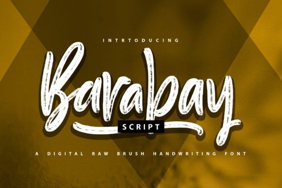Barabay: A Trendy Brush Script Font