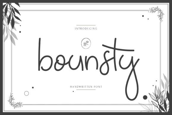Bounsty Font Review