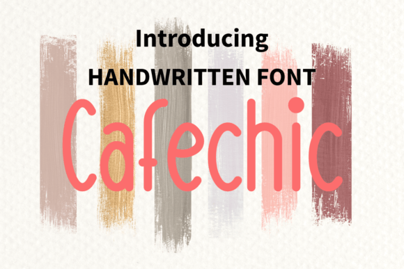 Cafechic: A Handwritten Font That Feels Like a Warm Conversation