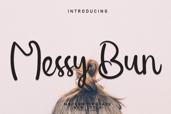 Messy Bun Font Review