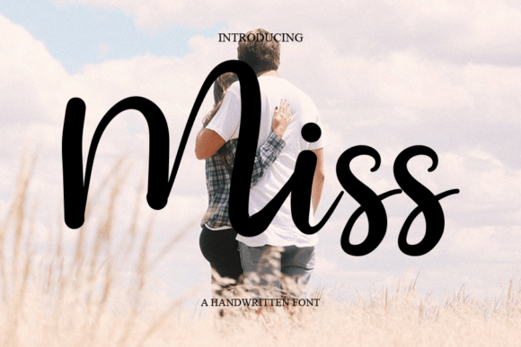 Miss: A Handwritten Font That Makes Your Brand Feel Like Home
