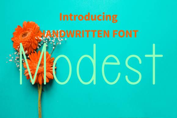 Modest: A Friendly Handwritten Font
