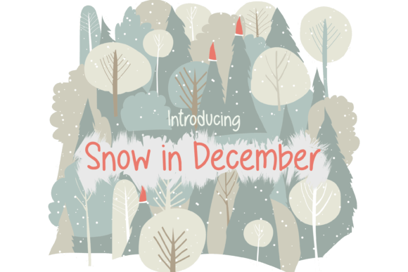 Snow in December Font for Creative Marketing
